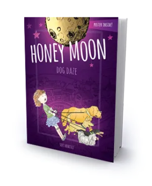 Honey Moon's "Dog Daze" (Hardcover)