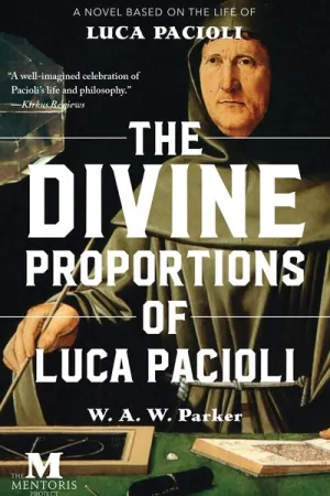 The Divine Proportions of Luca Pacioli